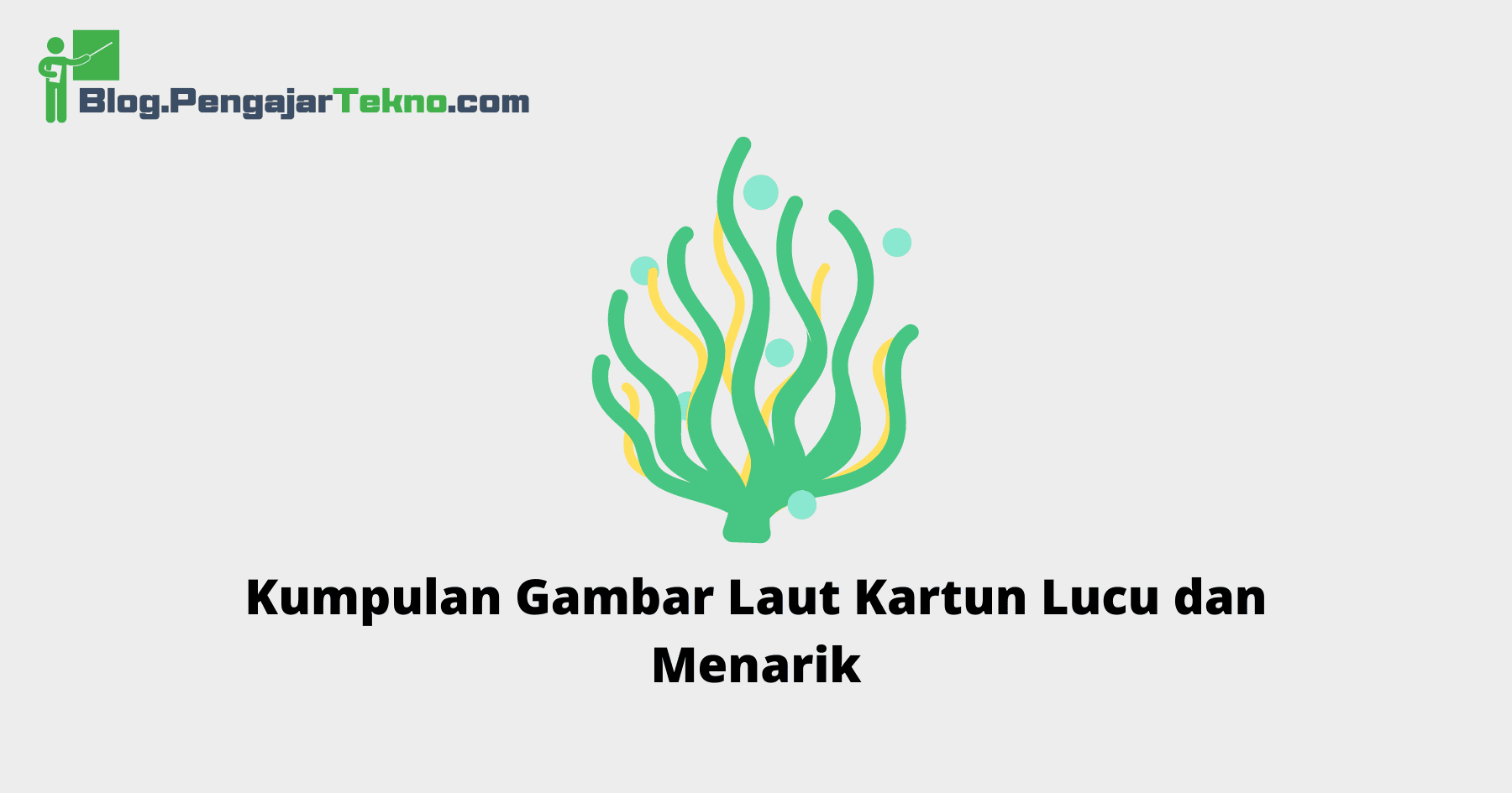 Kumpulan Gambar Laut Kartun Lucu dan Menarik