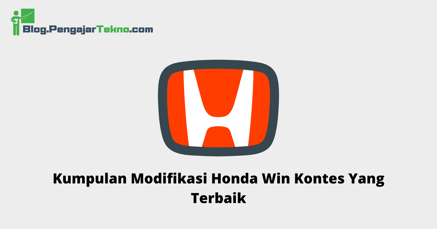 modifikasi honda win kontes