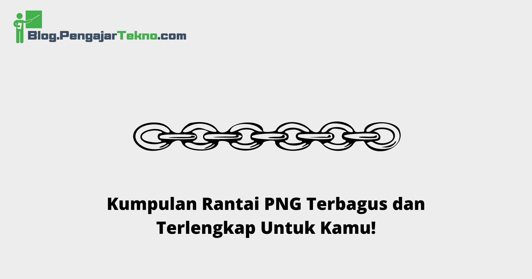 Kumpulan Rantai PNG Terbagus dan Terlengkap Untuk Kamu! 1 rantai png