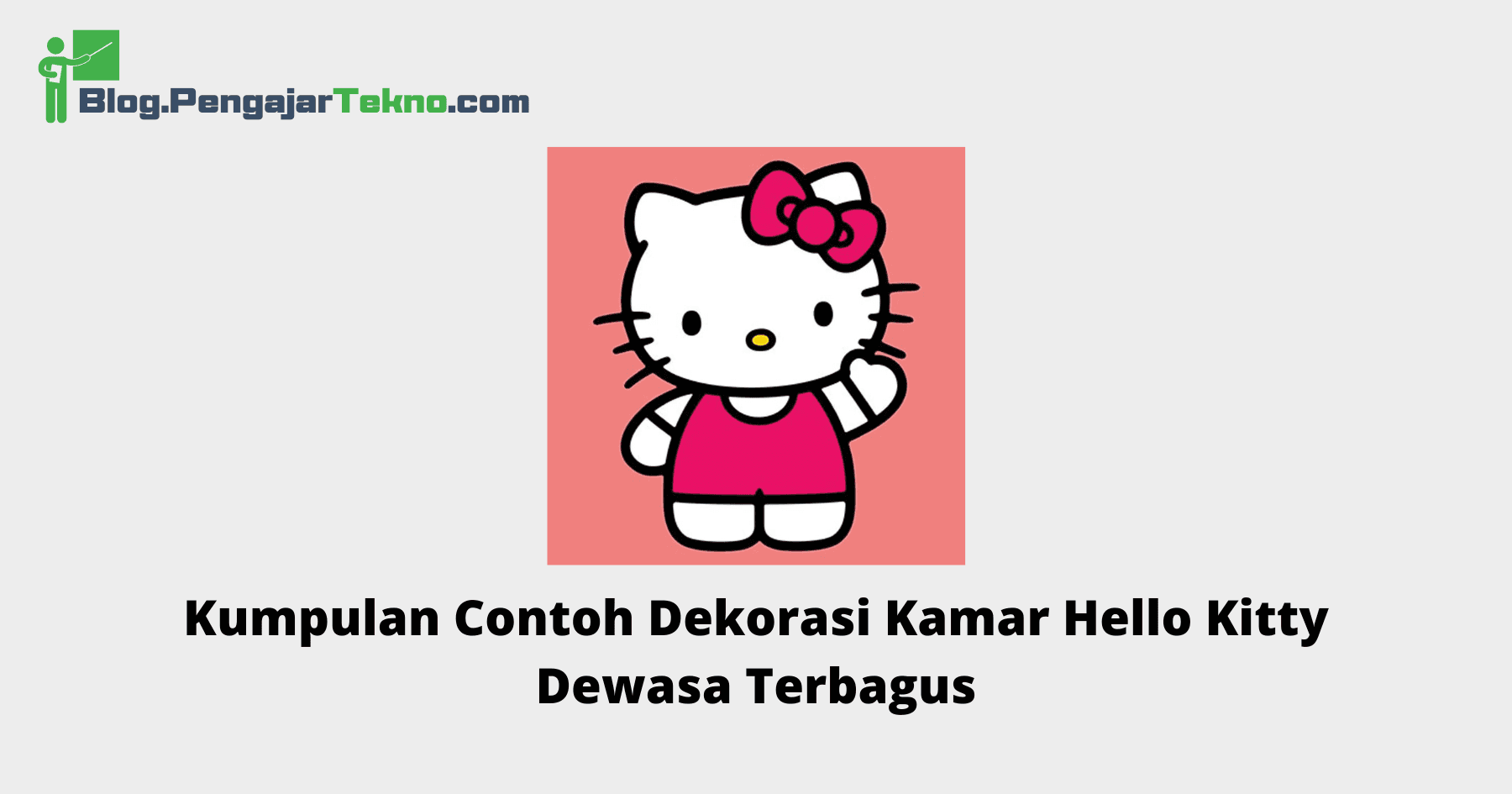 Kumpulan Contoh Dekorasi Kamar Hello Kitty Dewasa Terbagus 1 dekorasi kamar hello kitty dewasa