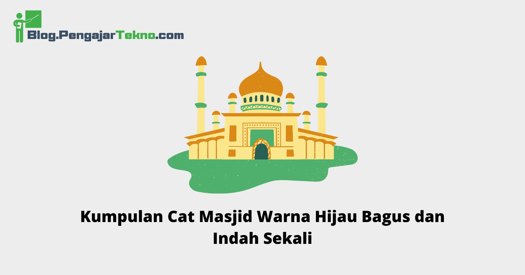 Cat Masjid Warna Hijau