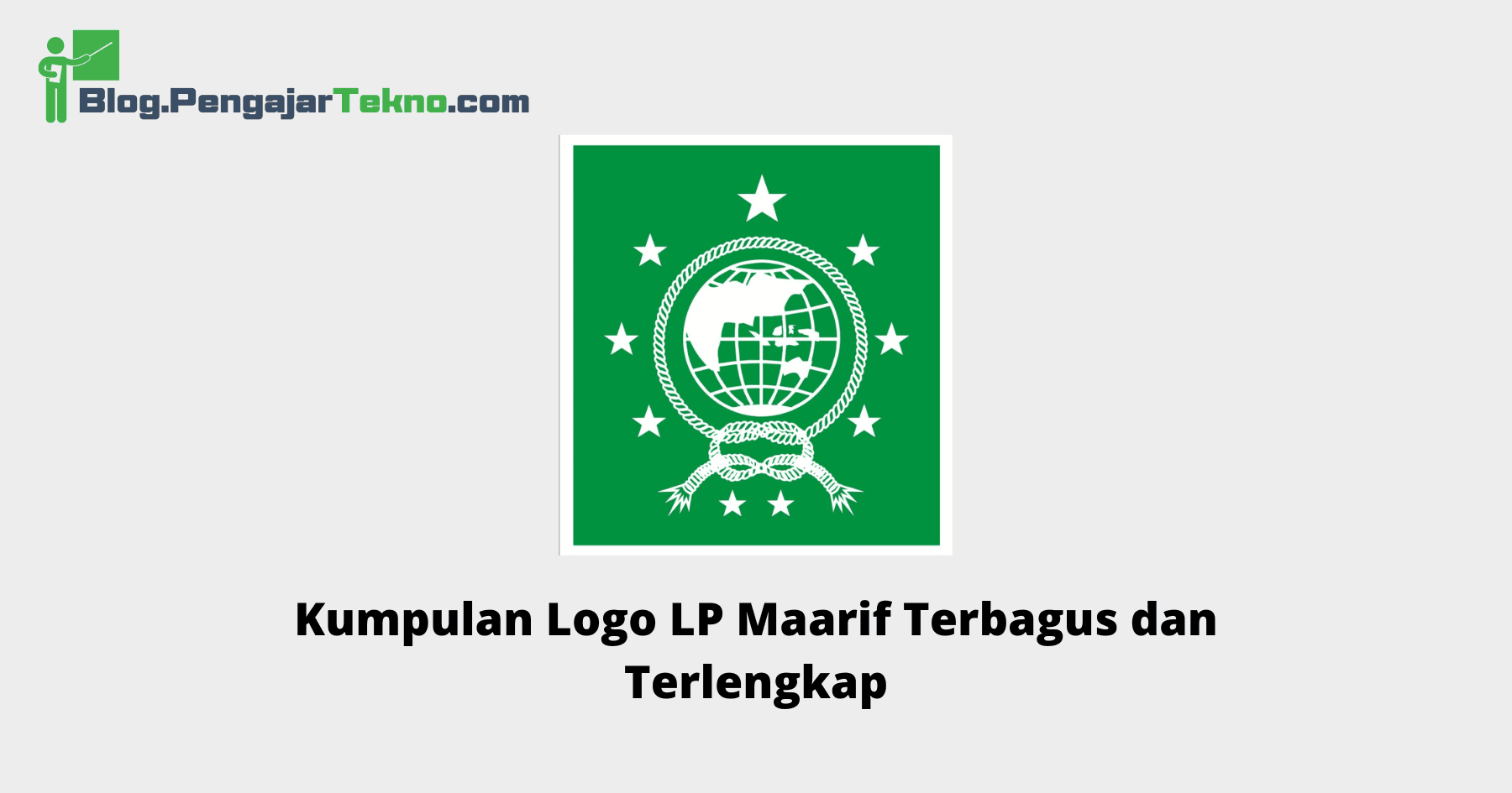 Kumpulan Logo LP Maarif Terbagus dan Terlengkap 1 Logo LP Maarif