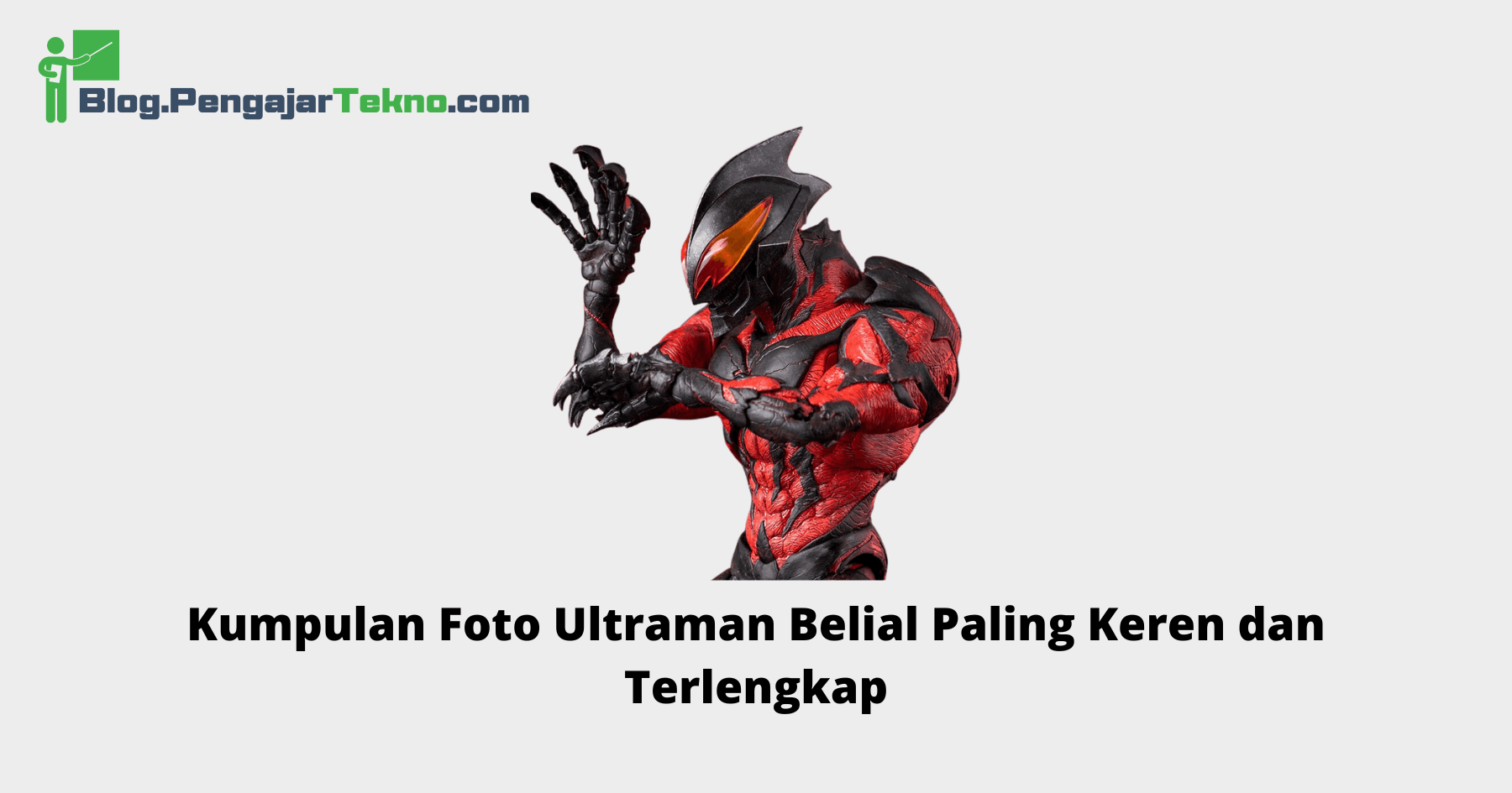Foto Ultraman Belial