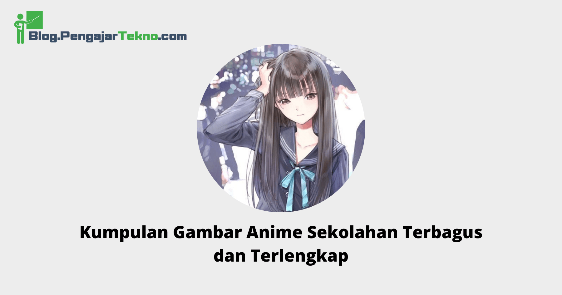 Gambar Anime Sekolahan