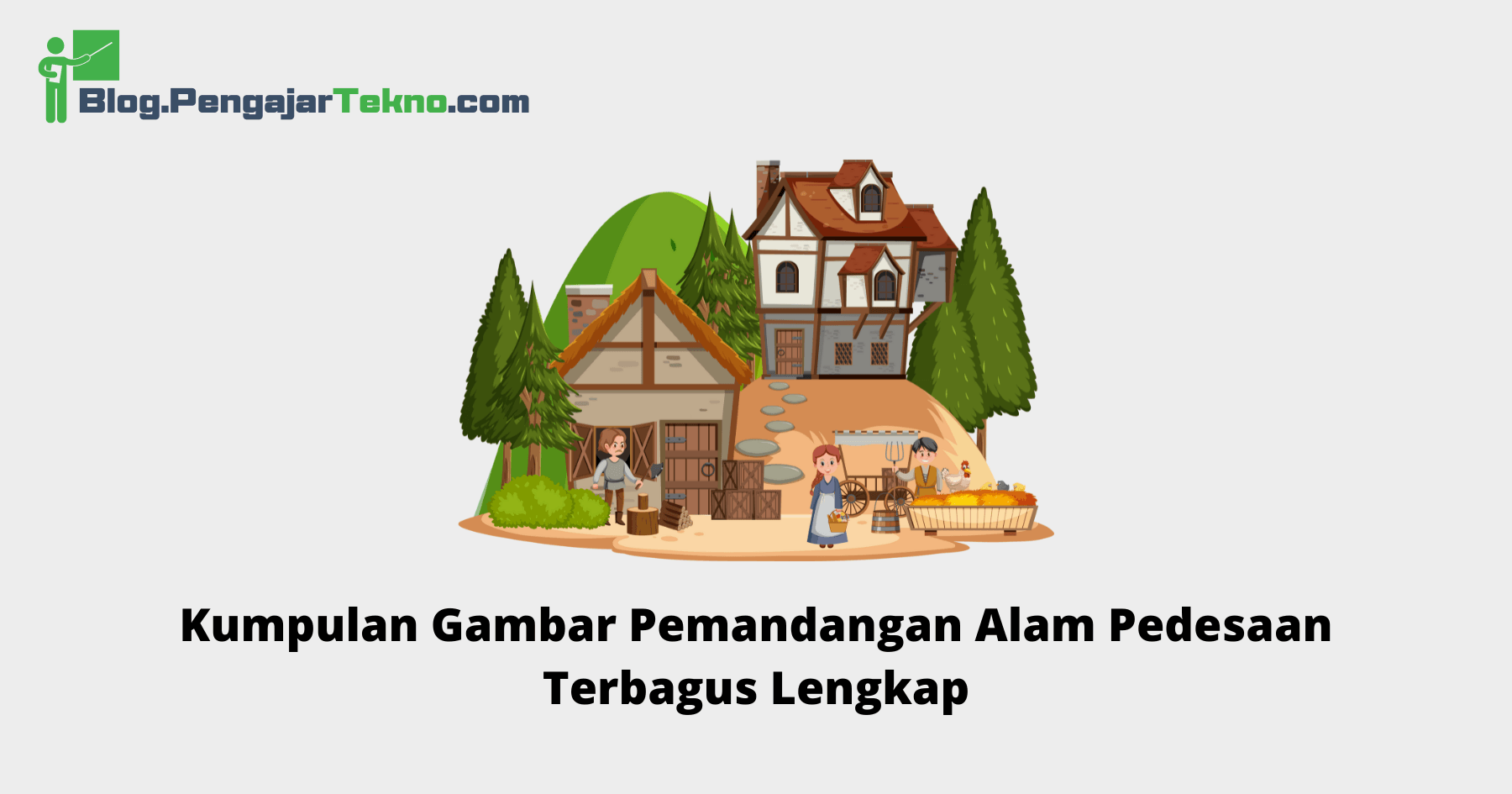 Gambar Pemandangan Alam Pedesaan