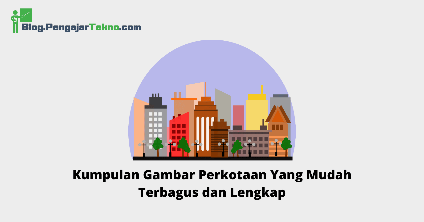 Gambar Perkotaan Yang Mudah