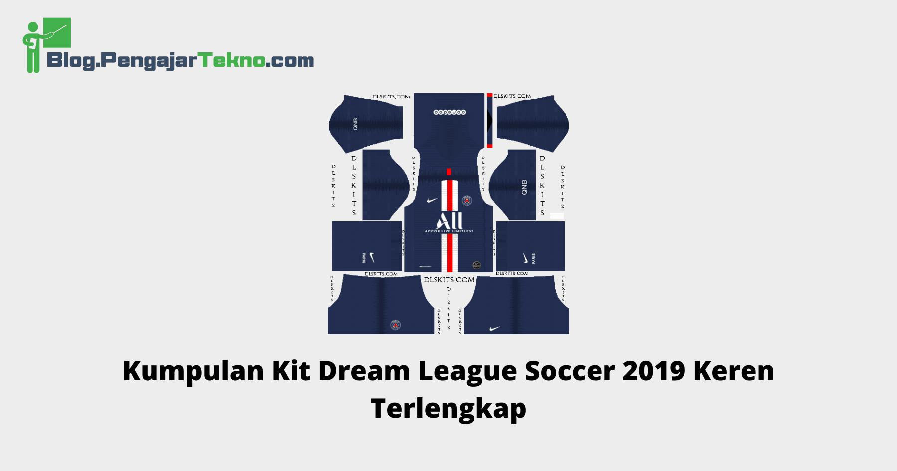 Kit Dream League Soccer 2019 Keren