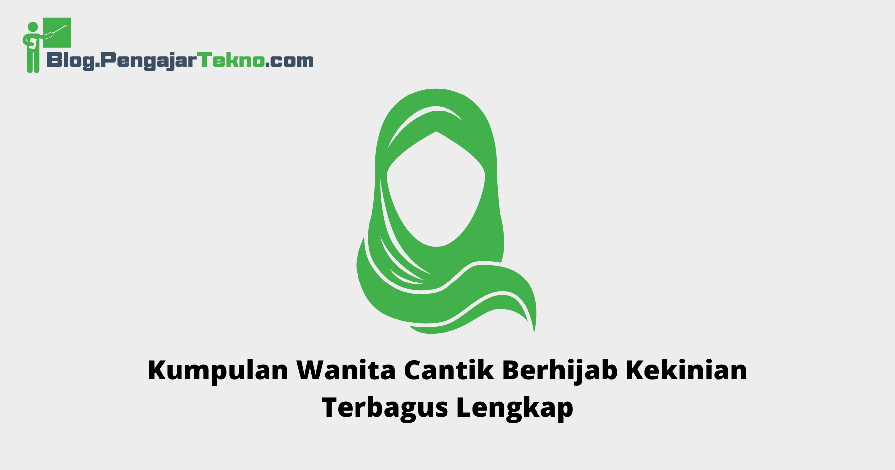 Wanita Cantik Berhijab Kekinian