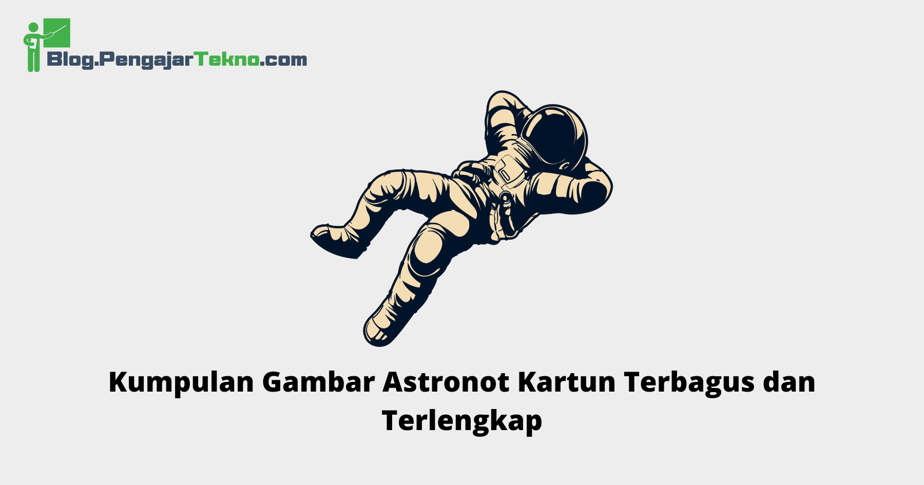 Gambar Astronot Kartun