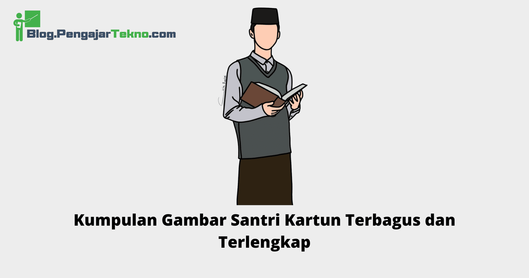 Gambar Santri Kartun