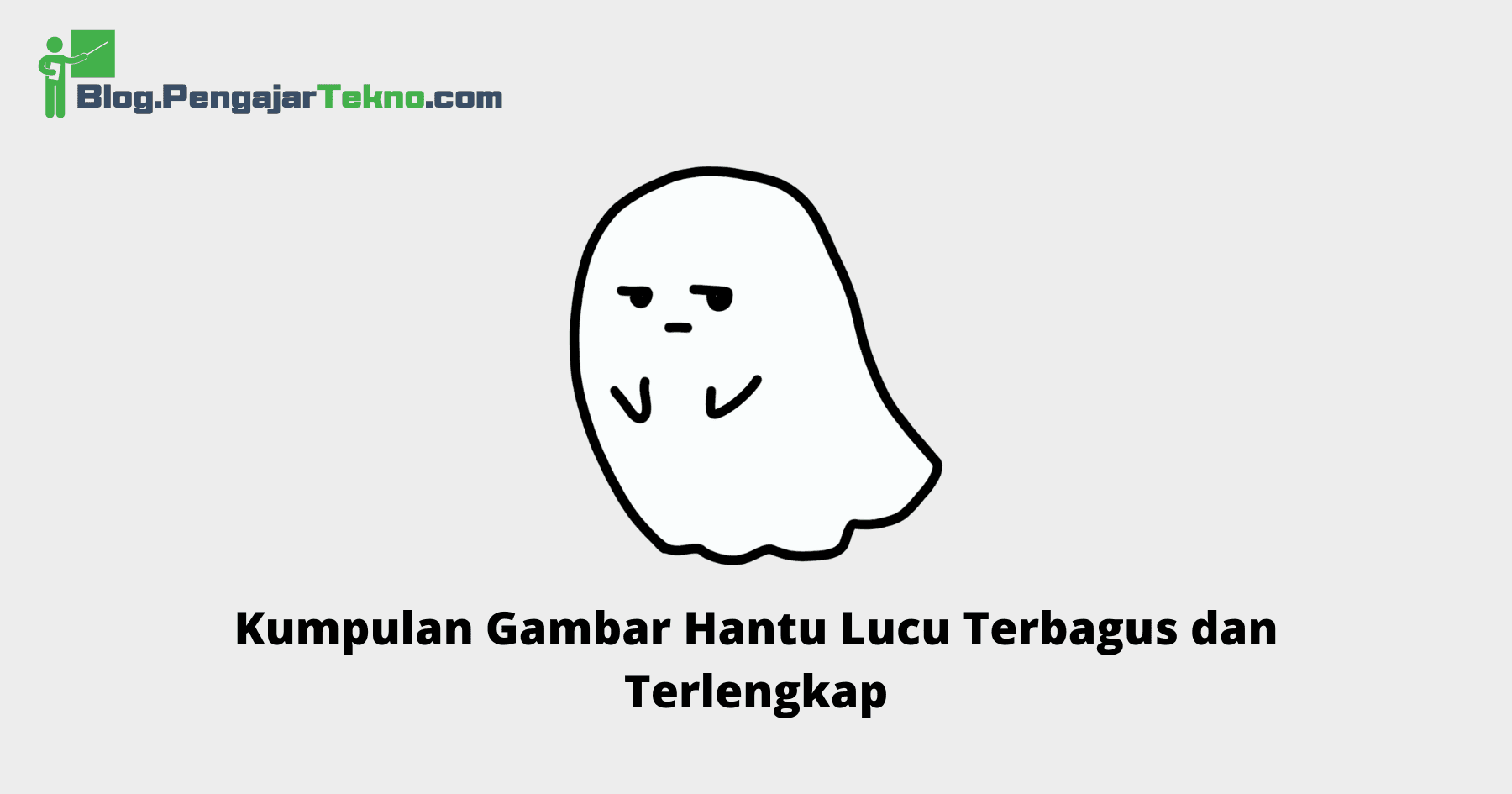 Gambar Hantu Lucu