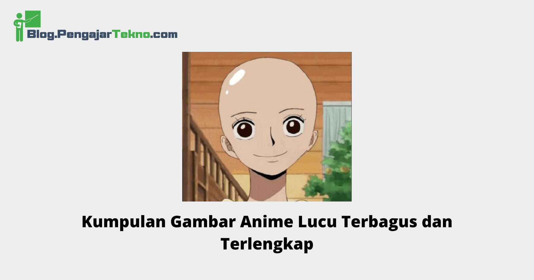 gambar anime lucu