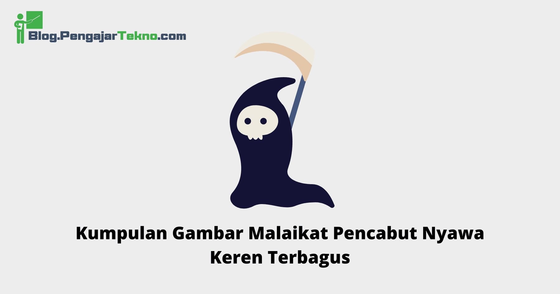 Gambar Malaikat Pencabut Nyawa Keren