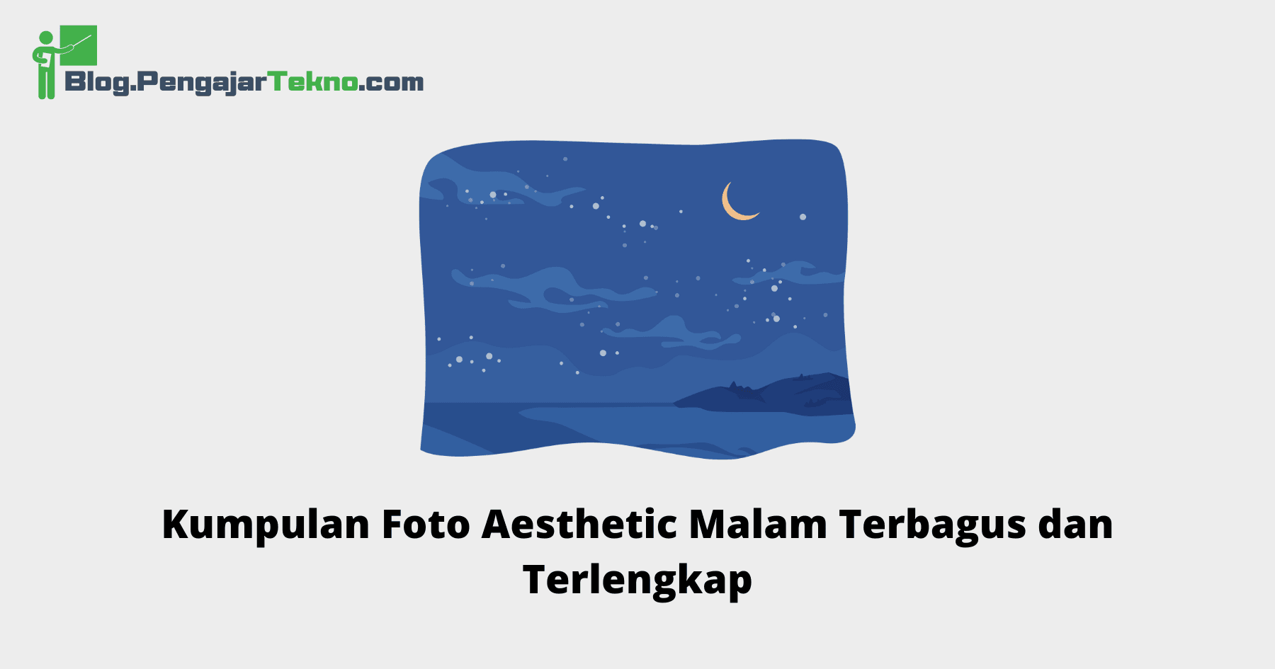 Foto Aesthetic Malam