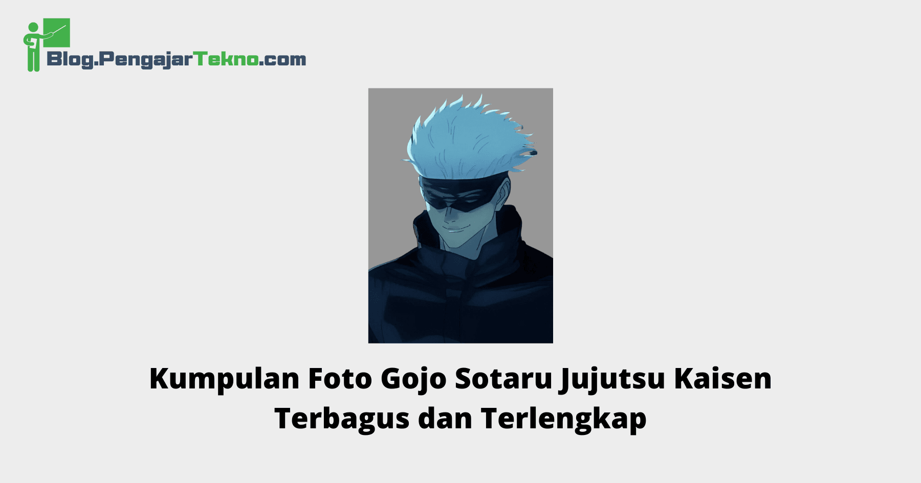 Foto Gojo Sotaru