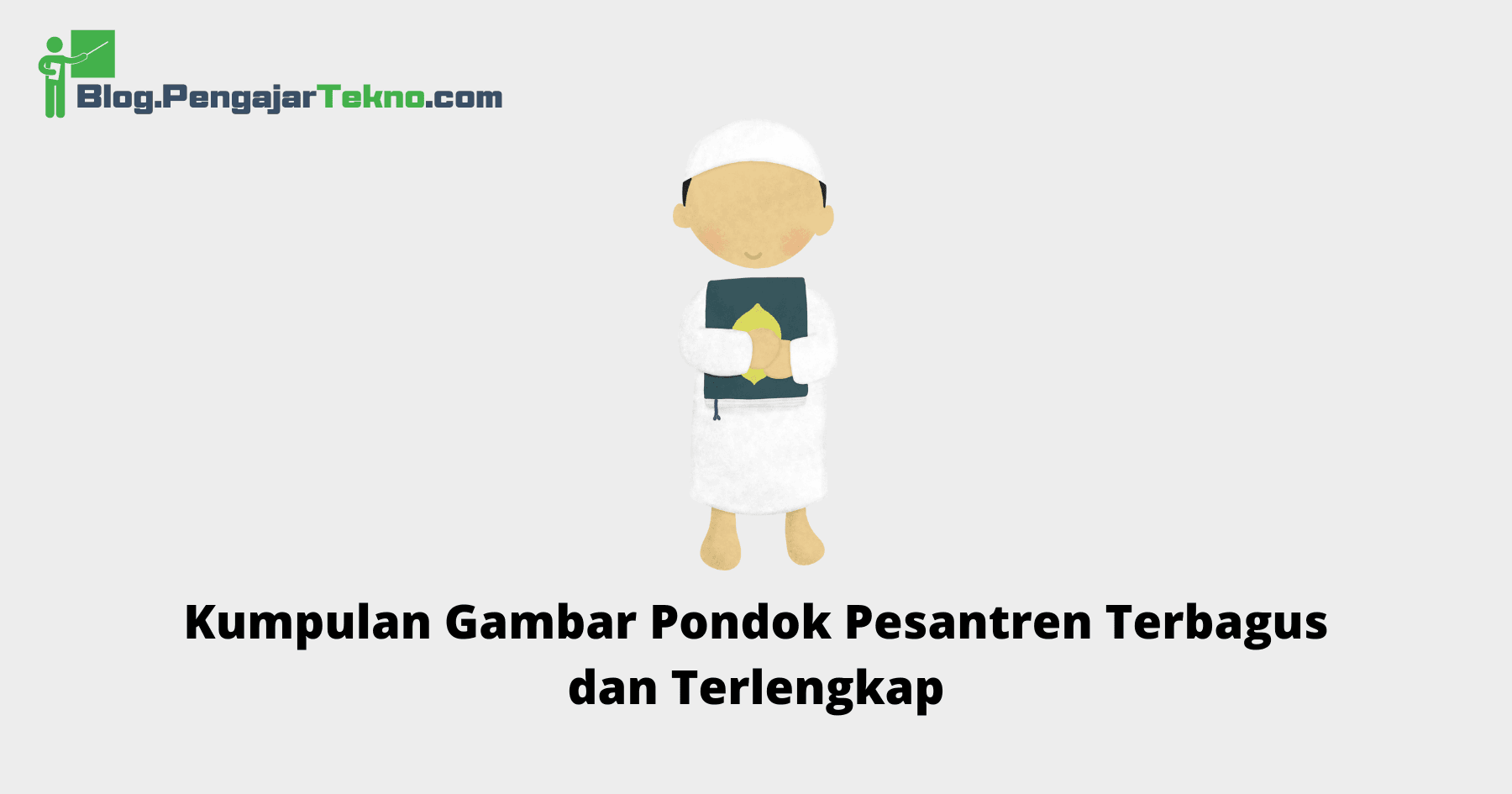 Gambar Pondok Pesantren