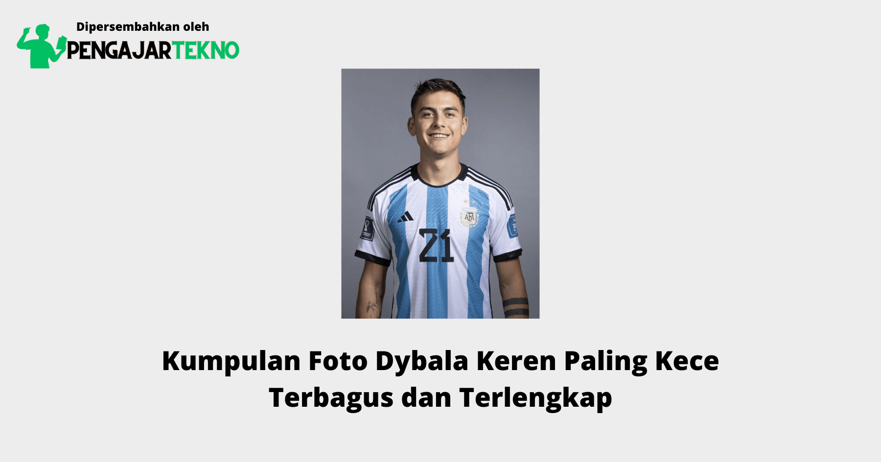 Foto Dybala Keren