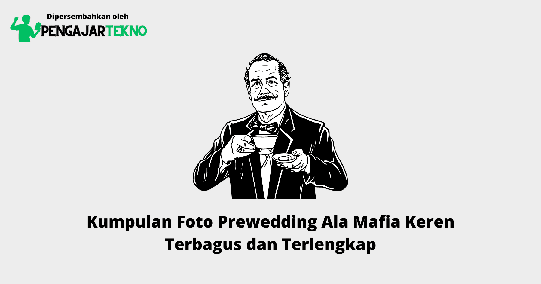 Foto Prewedding Ala Mafia