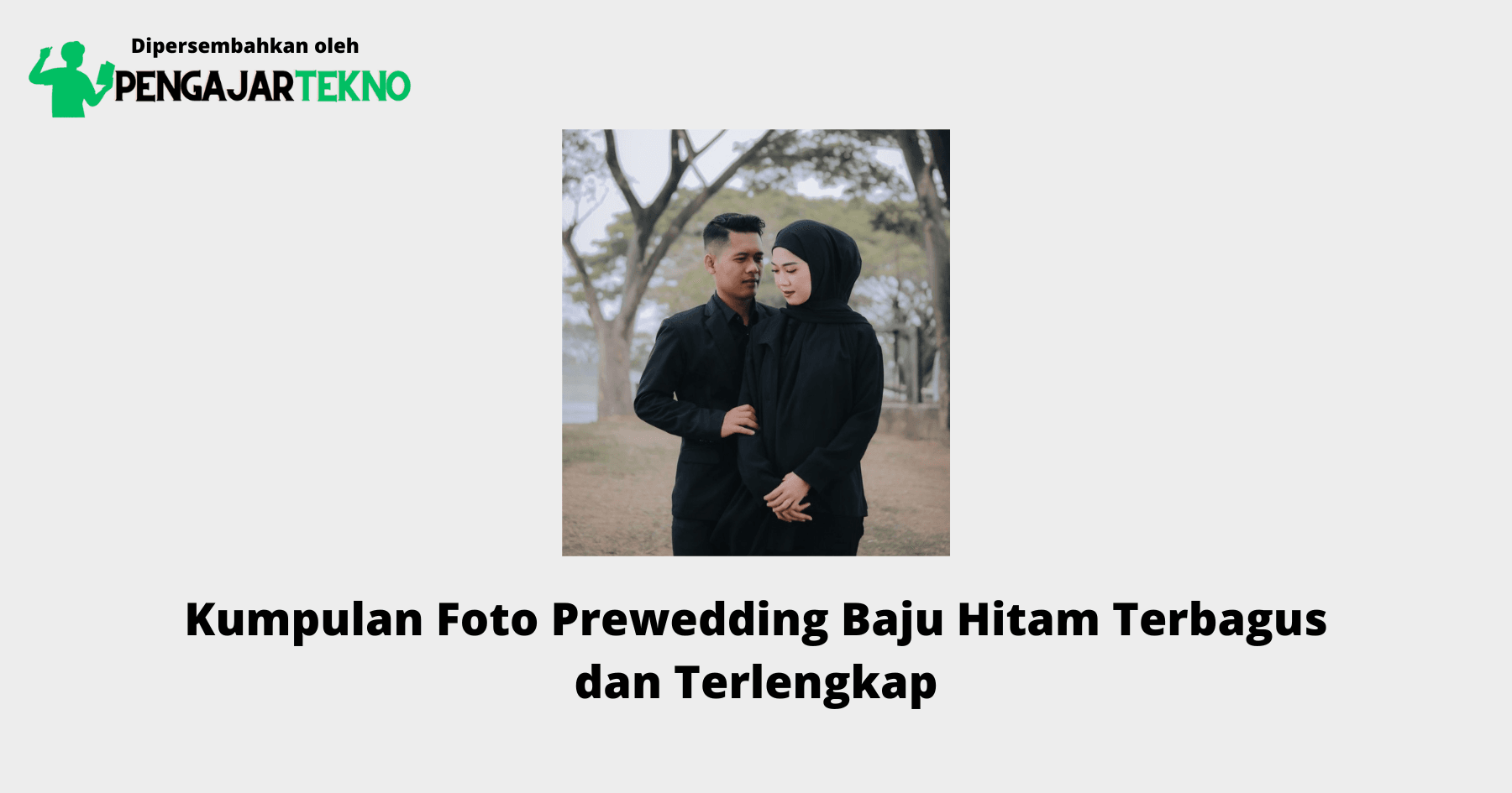 Foto Prewedding Baju Hitam