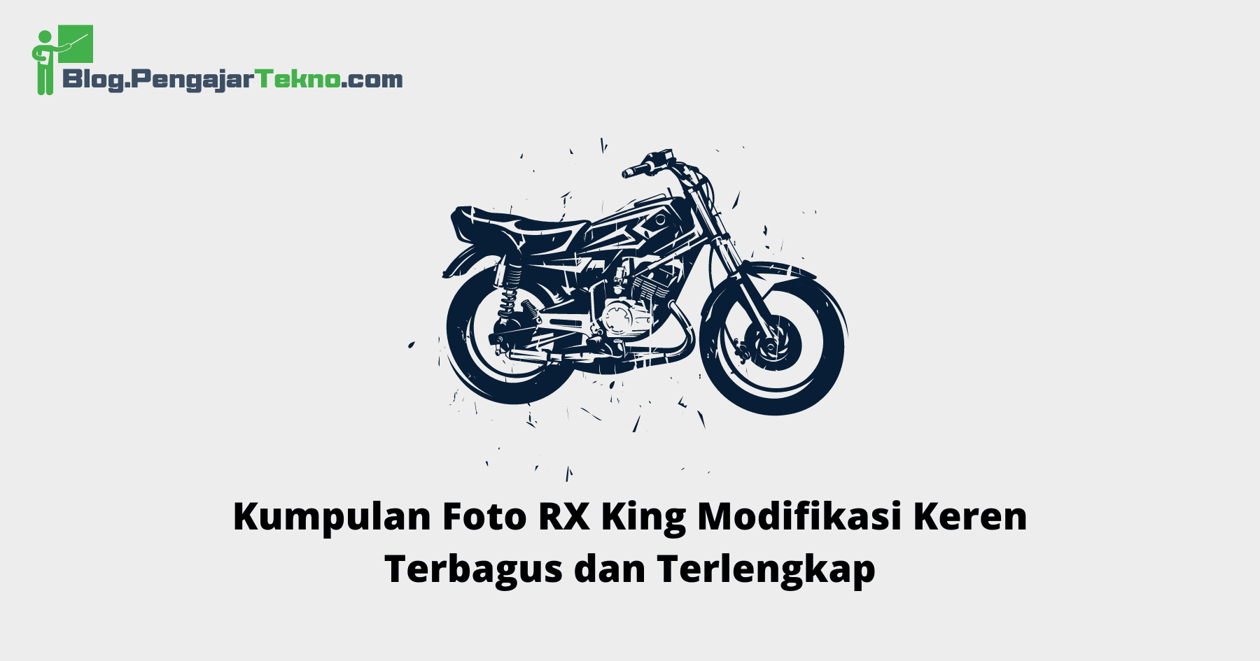 Foto RX King Modifikasi