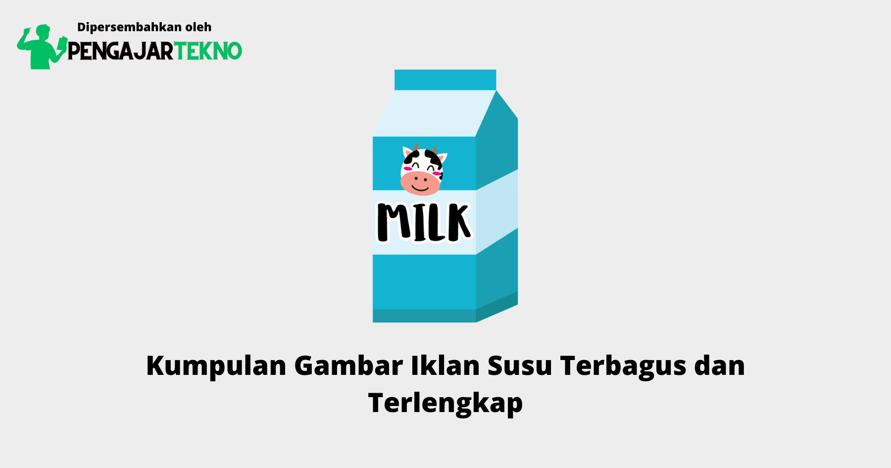Gambar Iklan Susu