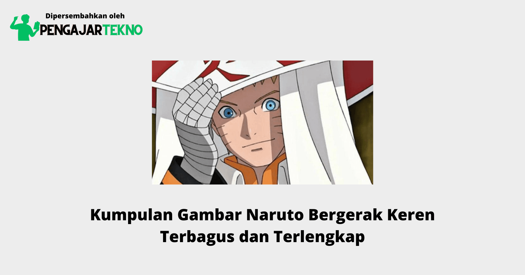 Gambar Naruto Bergerak