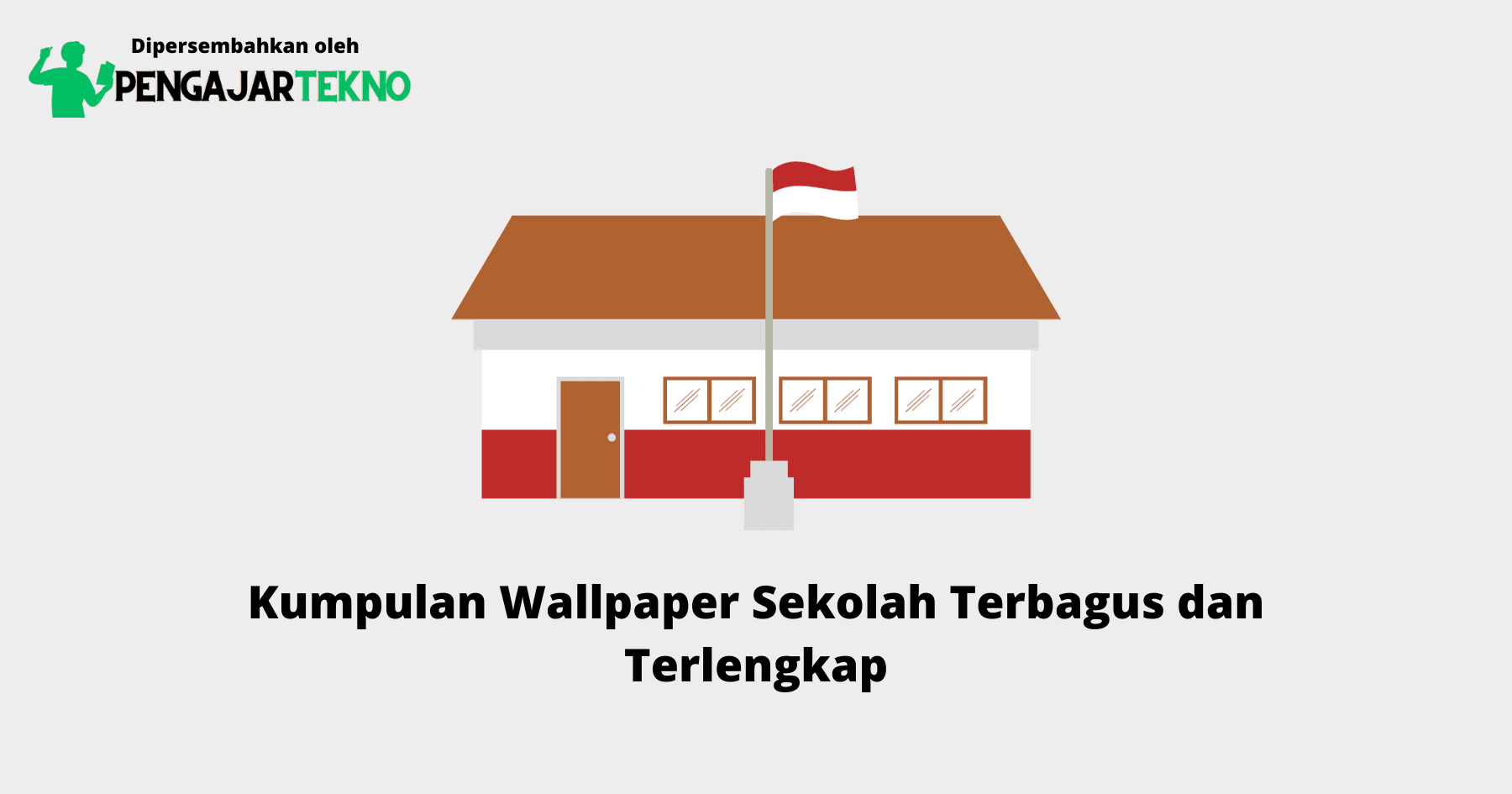 Wallpaper Sekolah