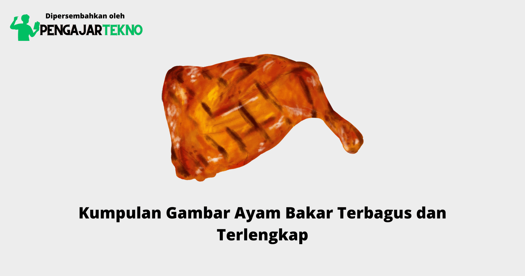 Gambar Ayam Bakar