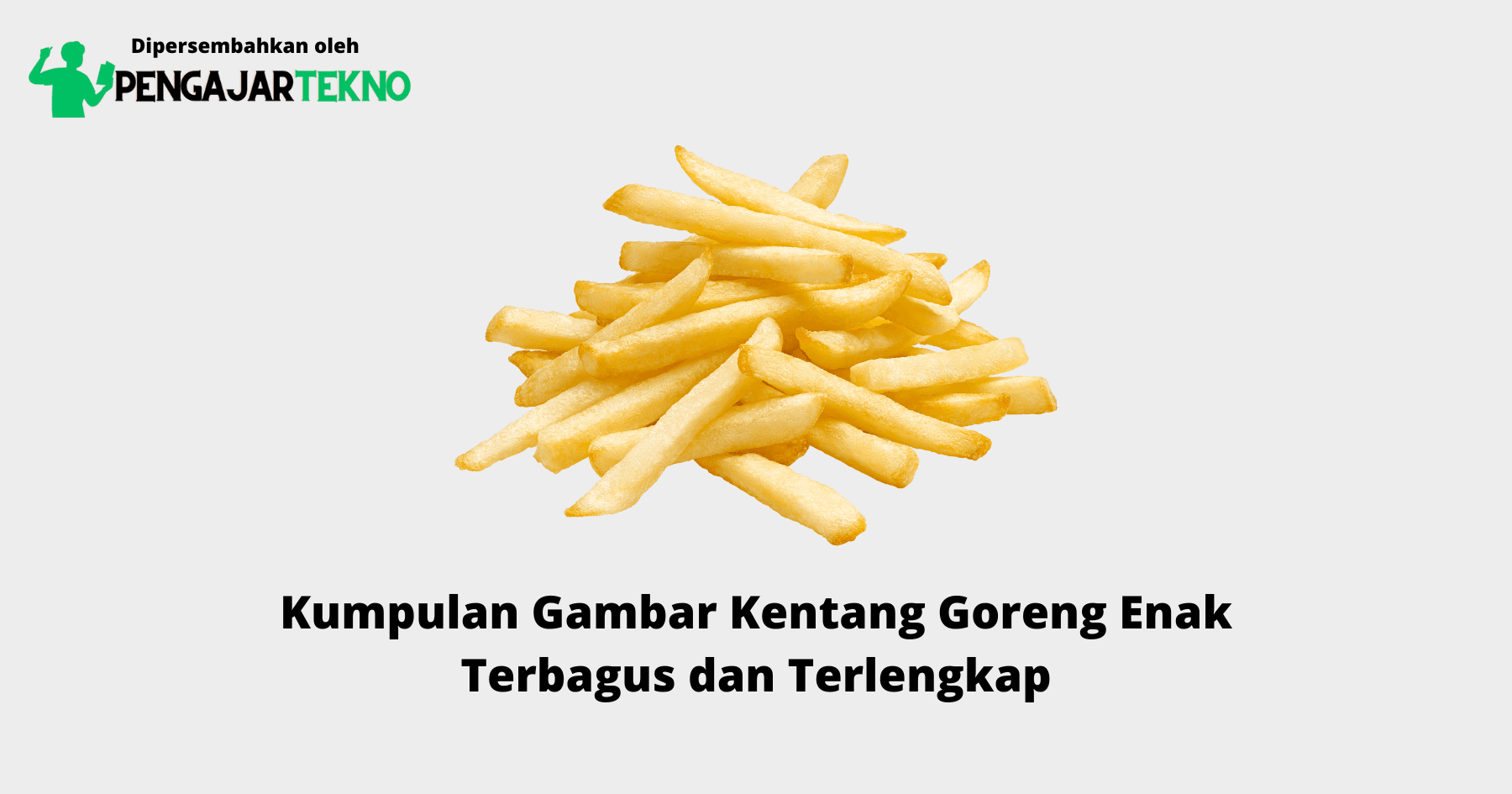 Gambar Kentang Goreng