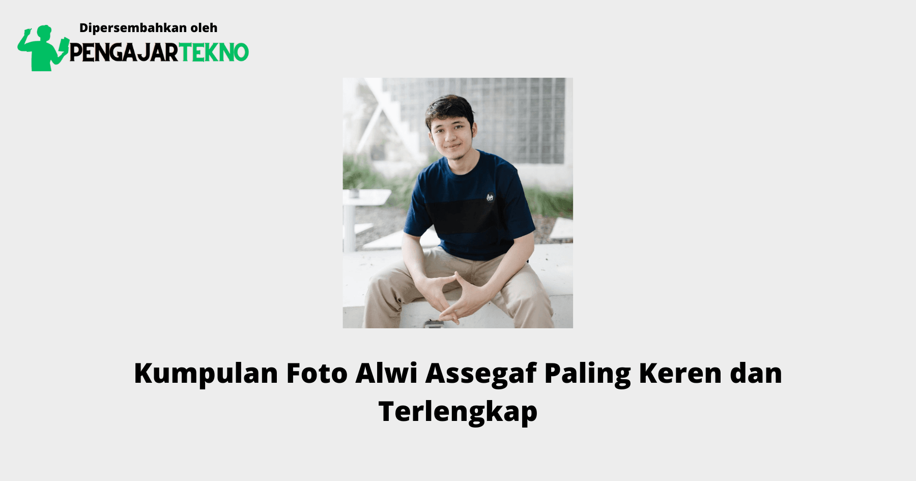 Foto Alwi Assegaf