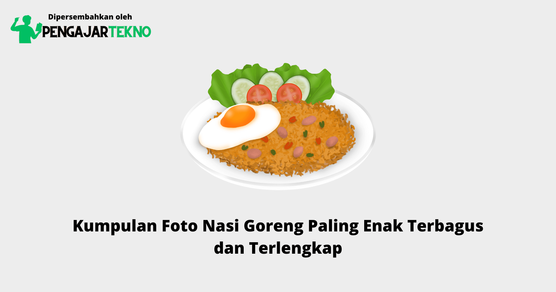 Foto Nasi Goreng