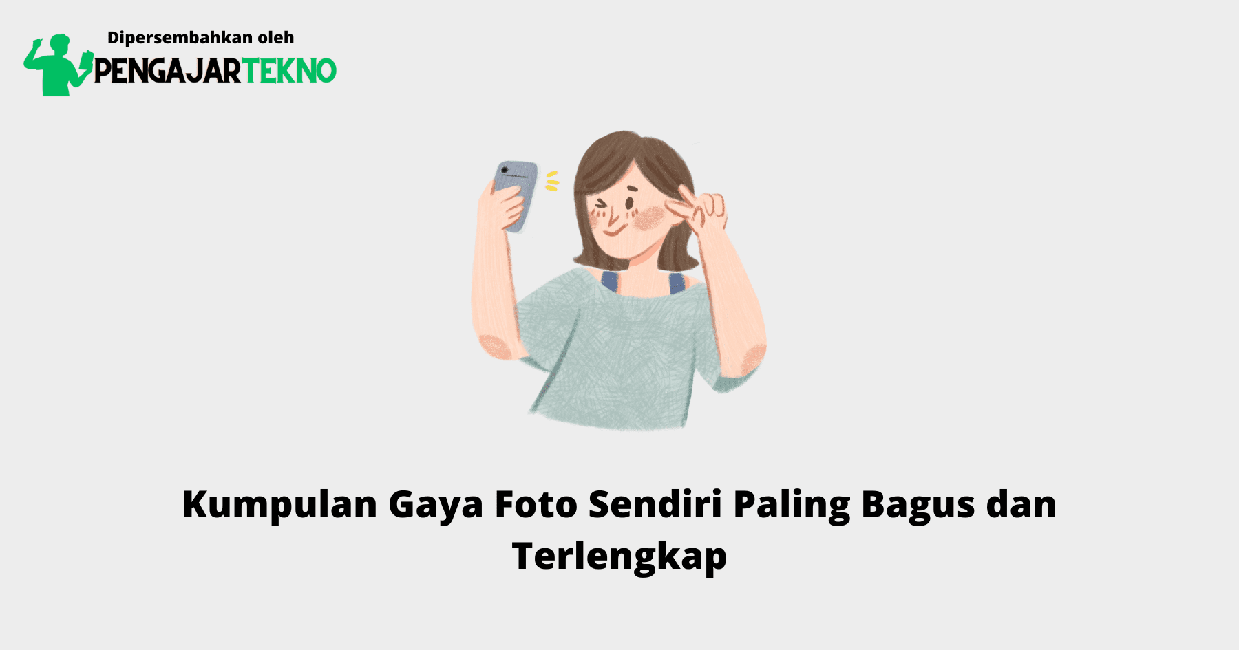 Gaya Foto Sendiri
