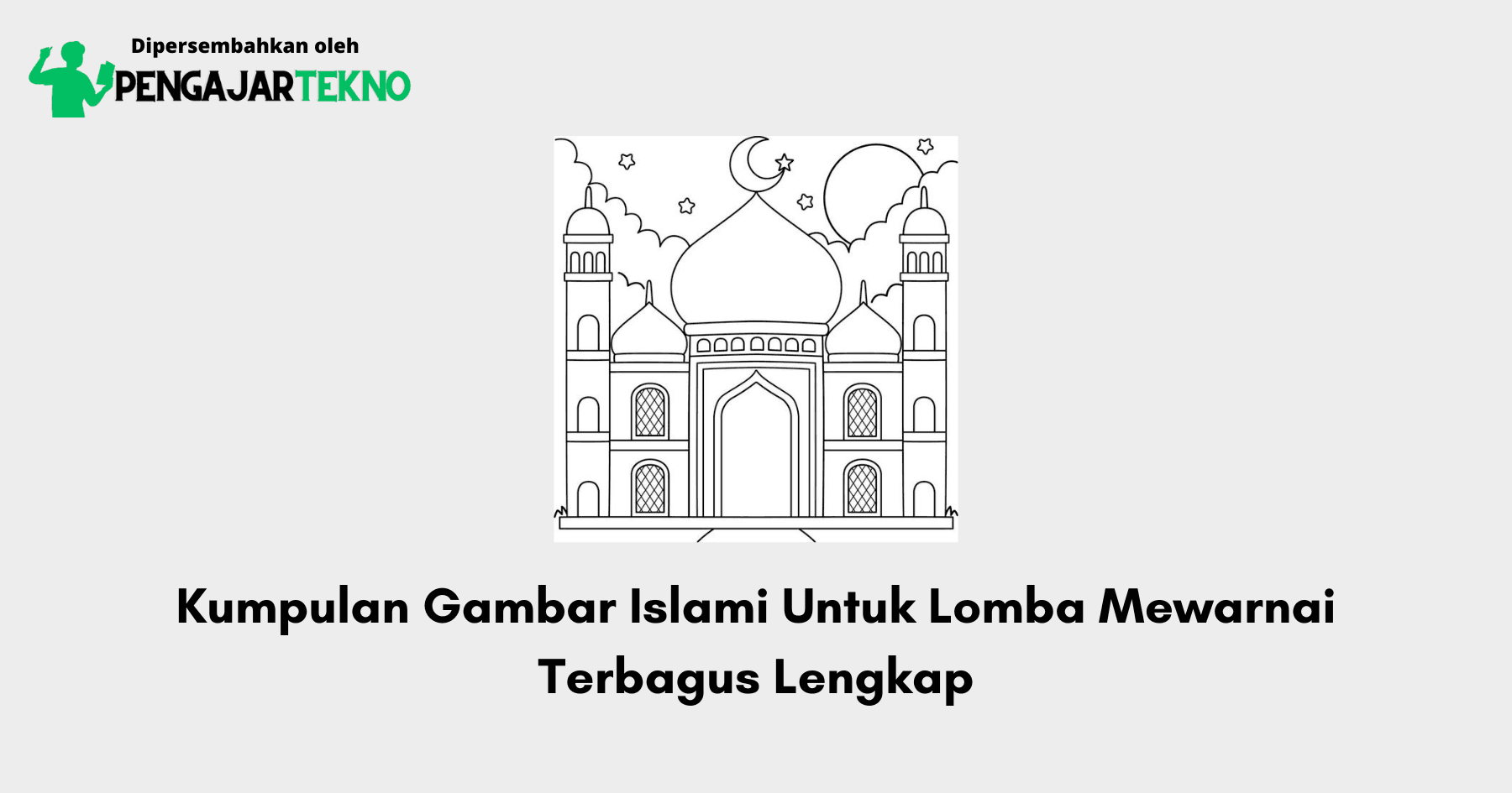 Gambar Islami Untuk Lomba Mewarnai