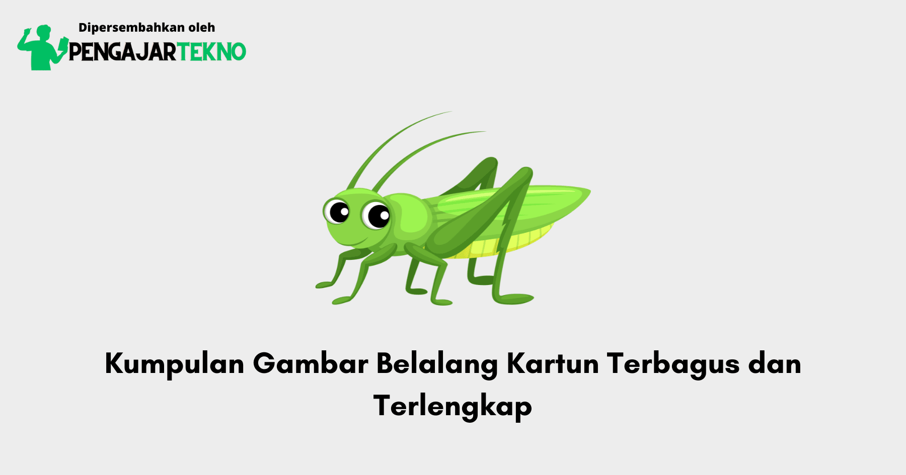 Gambar Belalang Kartun