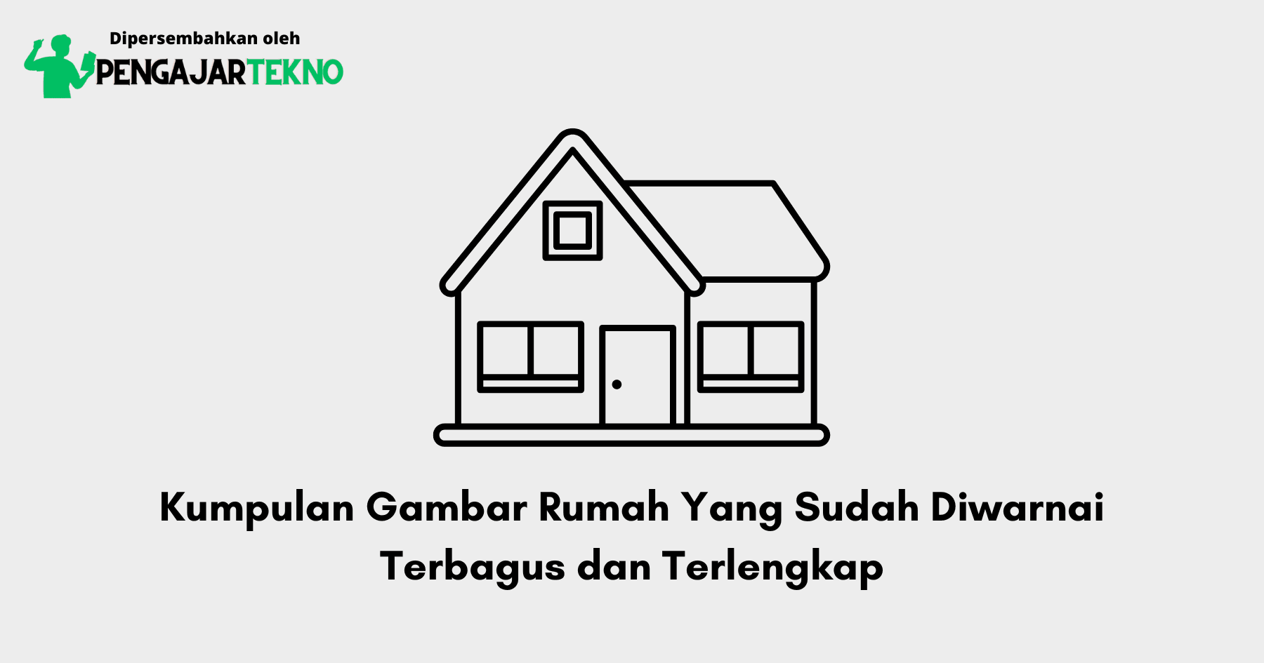Gambar Rumah Yang Sudah Diwarnai