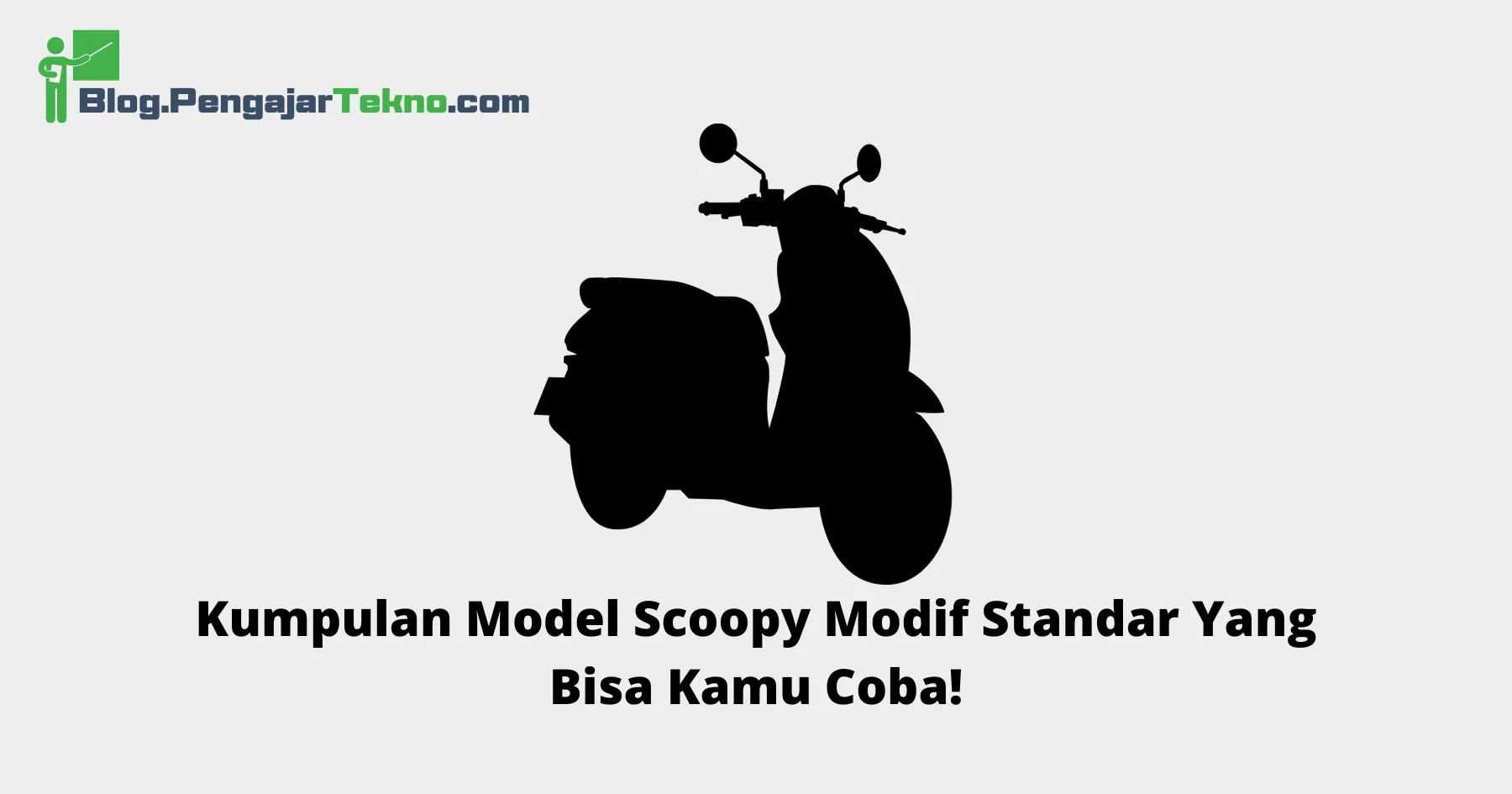 Scoopy Modif Standar
