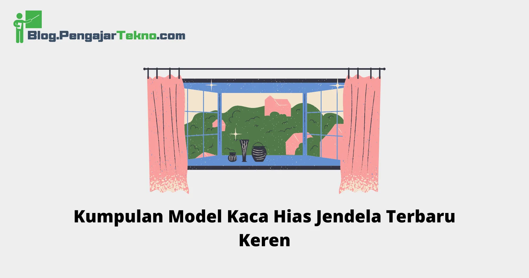 Model Kaca Hias Jendela Terbaru