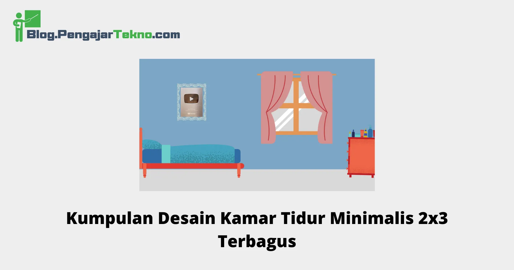 desain kamar tidur minimalis 2x3