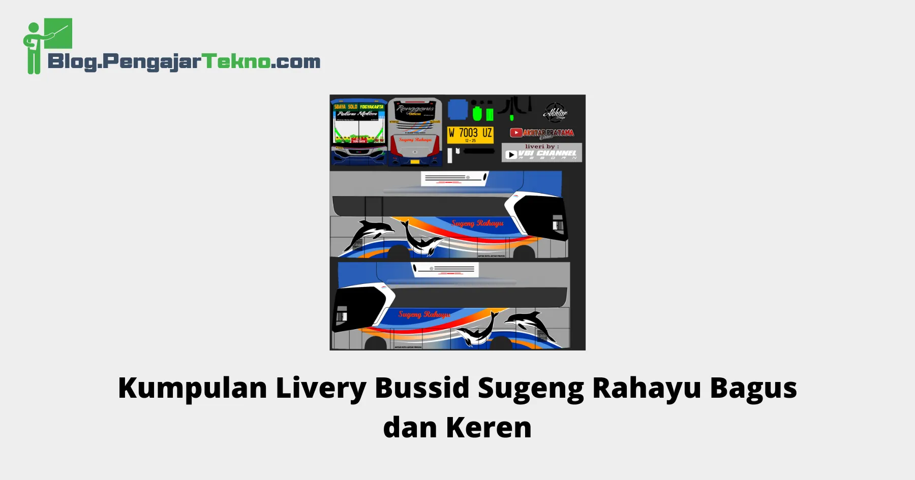 livery bussid sugeng rahayu