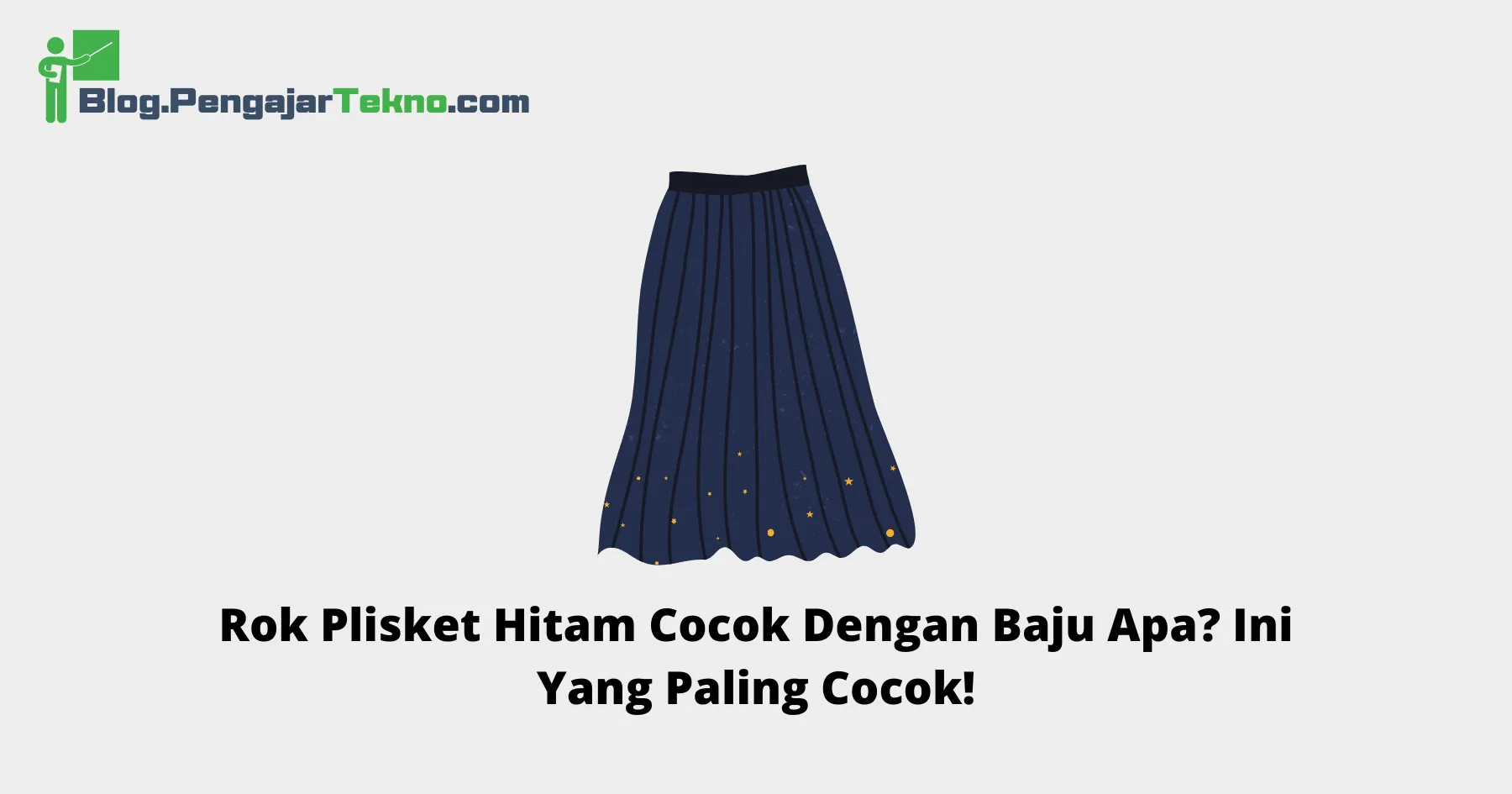 Rok Plisket Hitam Cocok Dengan Baju Apa