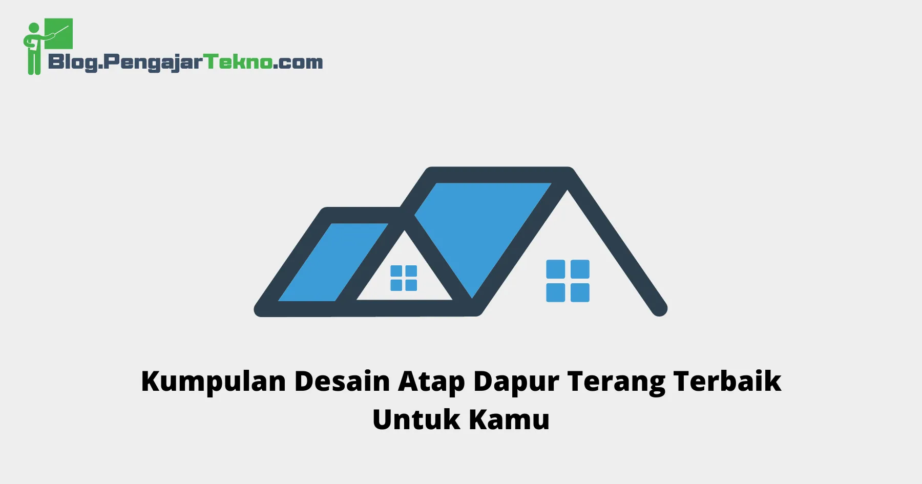 atap dapur terang