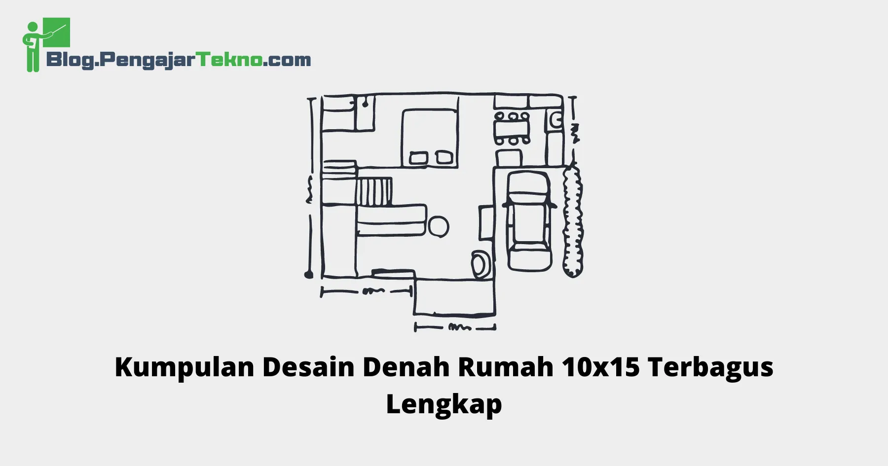 denah rumah 10x15
