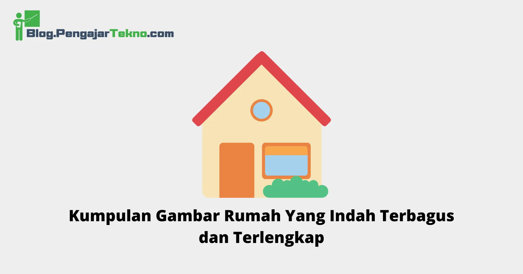 Gambar Rumah Yang Indah