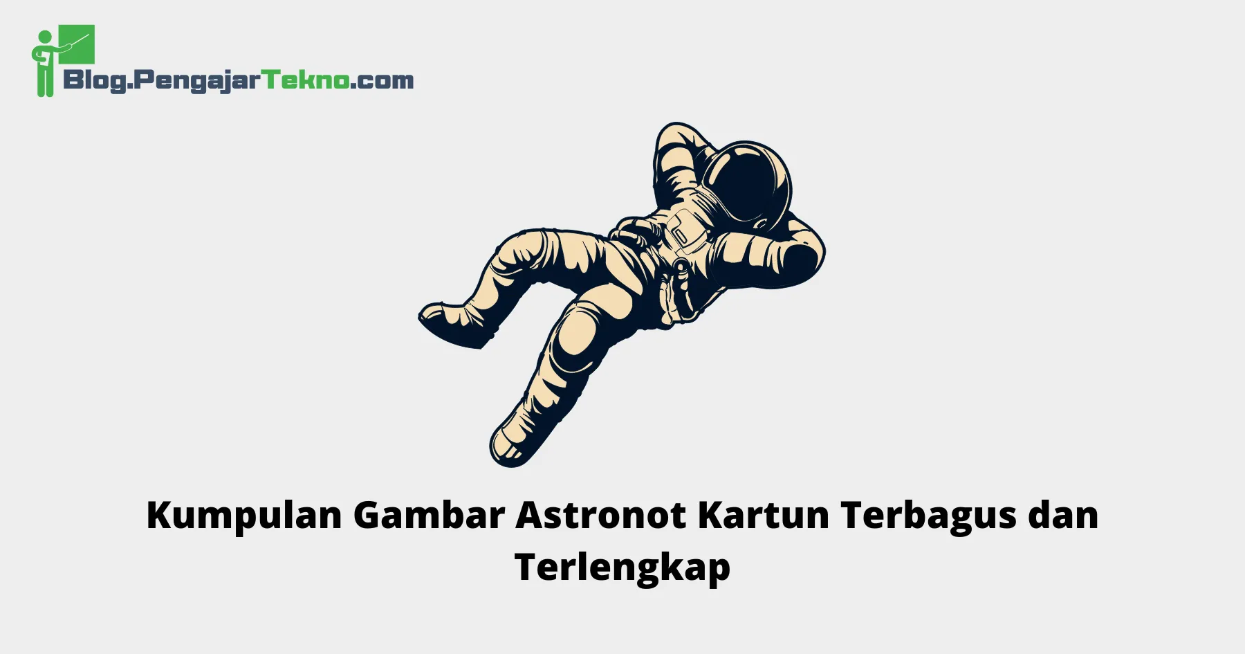 Gambar Astronot Kartun