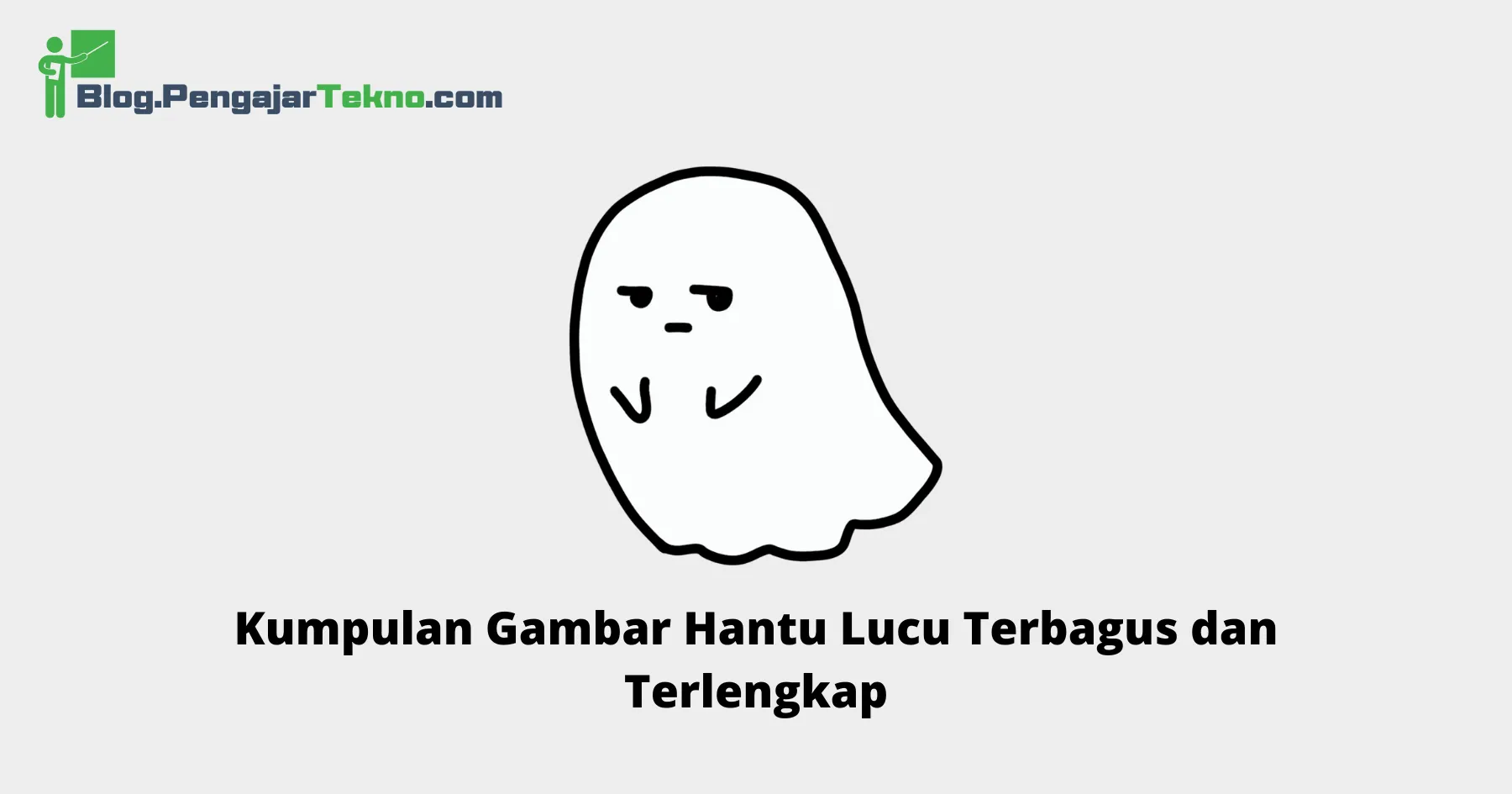 Gambar Hantu Lucu
