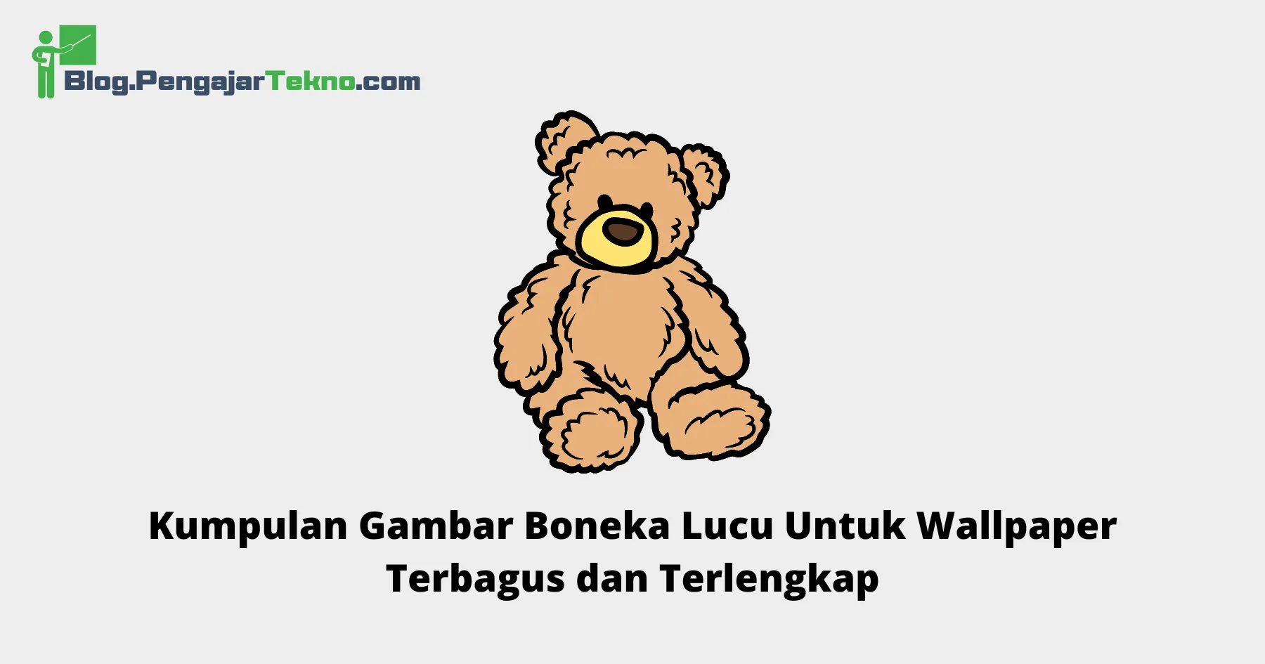 Gambar Boneka Lucu Untuk Wallpaper