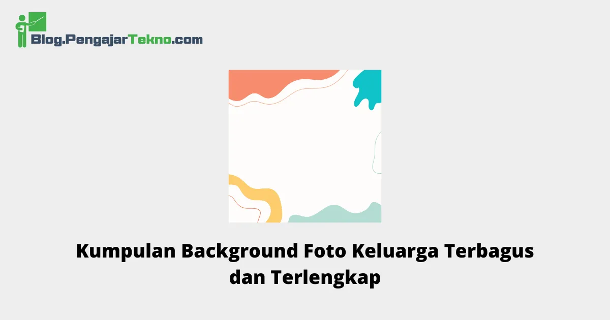 Background Foto Keluarga