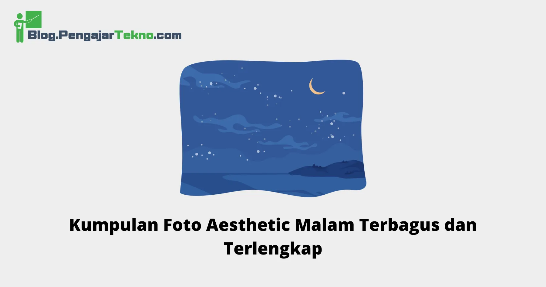 Foto Aesthetic Malam