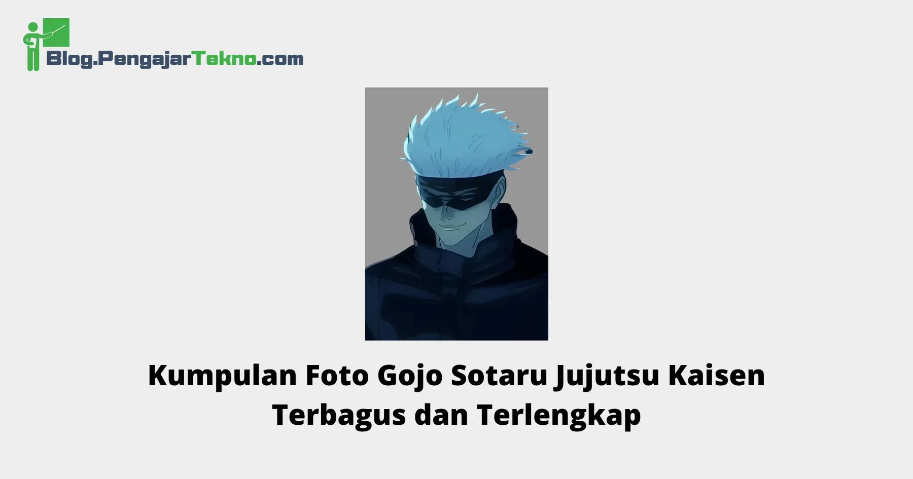 Foto Gojo Sotaru
