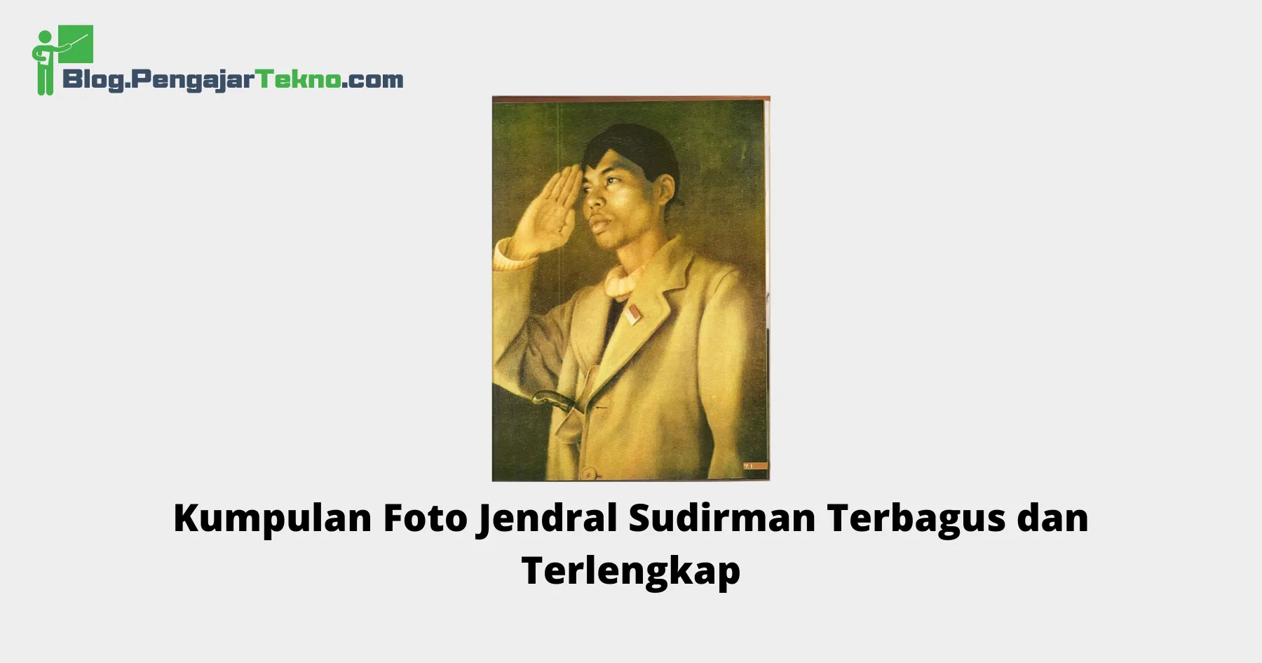 Foto Jendral Sudirman